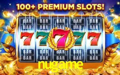 Descubra o Mundo do Cassino Online com nugame